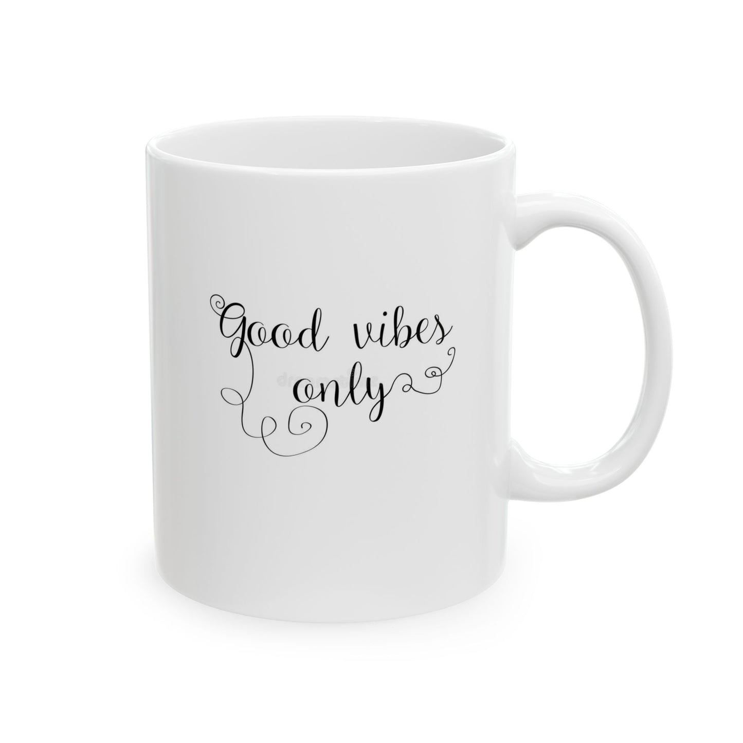 Good Vibes Only Ceramic Mug